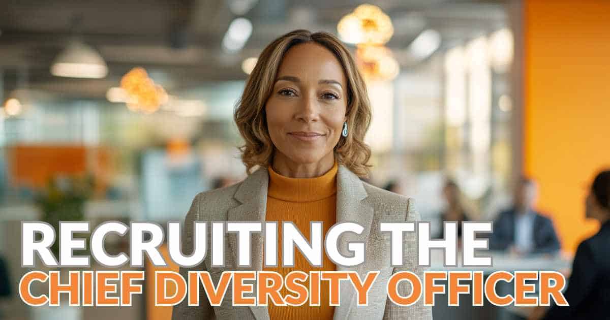 Recruiting A Chief Diversity Officer N2growth